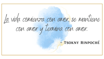 La vida comienza con amor, se mantiene con amor y termina con amor. (1)